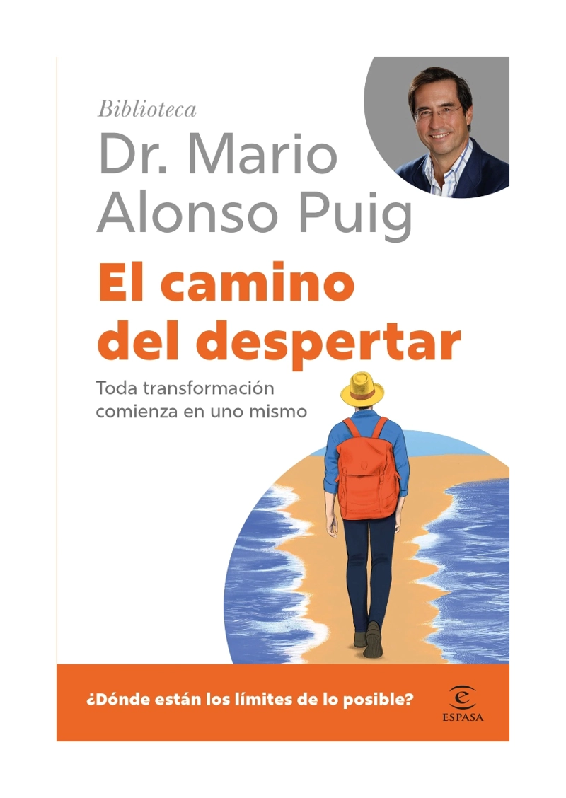LIBRO EL CAMINO DEL DESPERTAR / MARIO ALONSO PUIG / ESPASA - 1