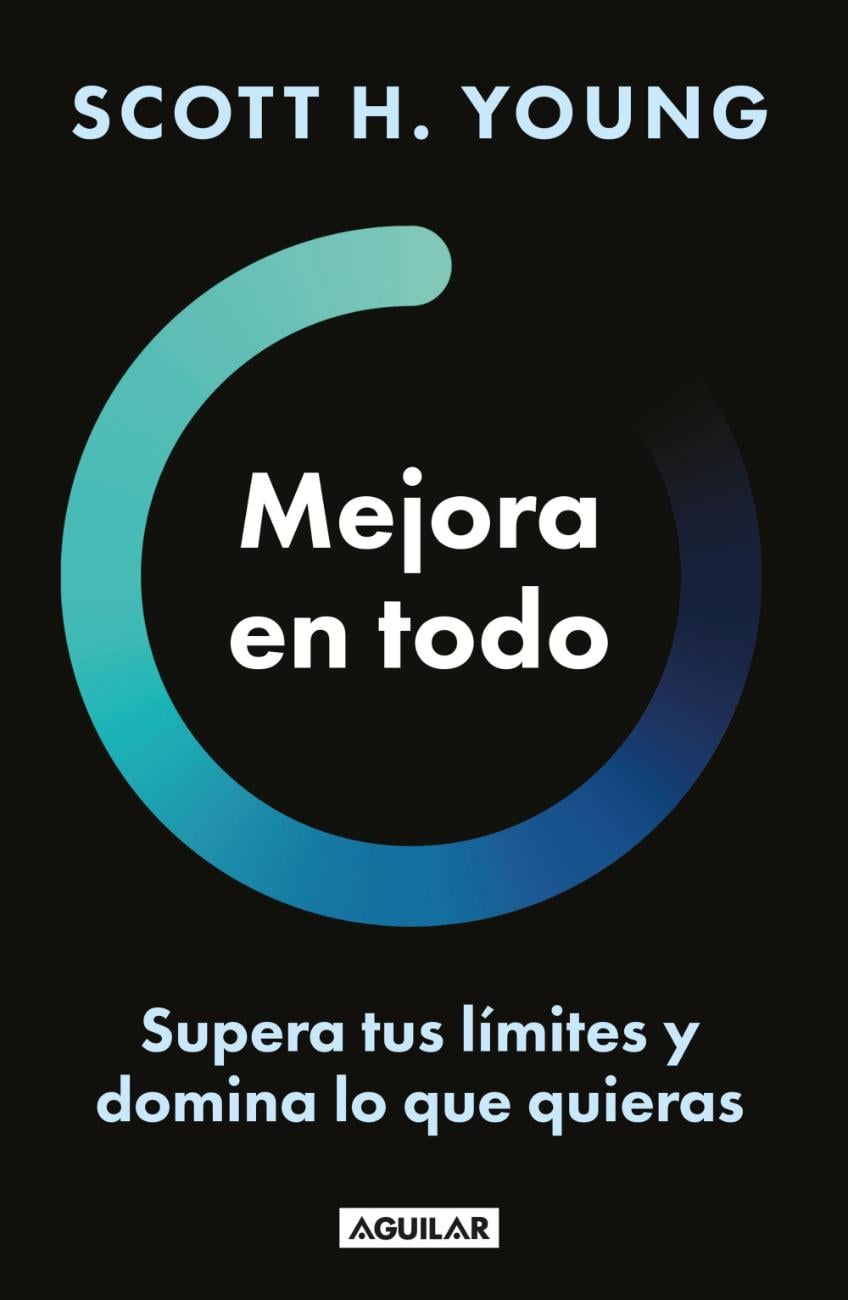 LIBRO MEJORA EN TODO / SCOTT H. YOUNG / AGUILAR - 1