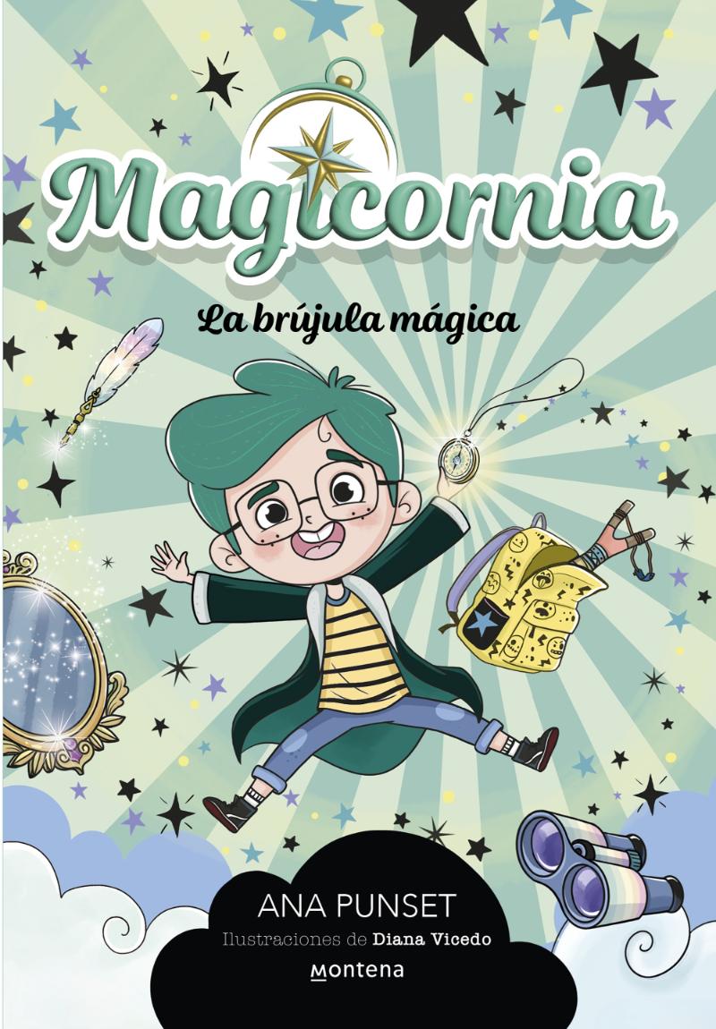 LIBRO MAGICORNIA 1: LA BRUJULA MAGICA / ANA PUNSET / MONTENA - 1