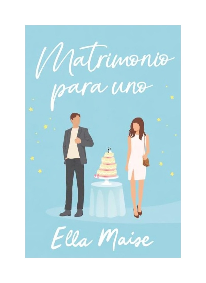 LIBRO MATRIMONIO PARA UNO / ELLA MAISE / TITANIA - 1