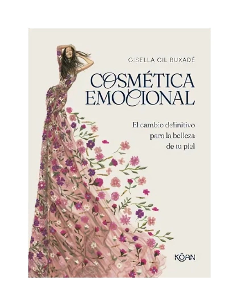 LIBRO COSME TICA EMOCIONAL / GISELLA GIL BUXADE / KOAN - 1