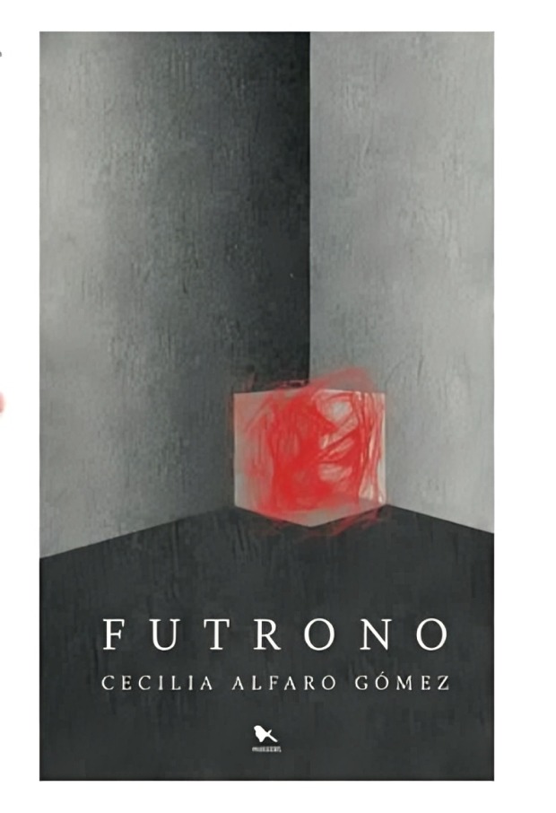 LIBRO FUTRONO / CECILIA ALFARO GOMEZ / HUEDERS - 1