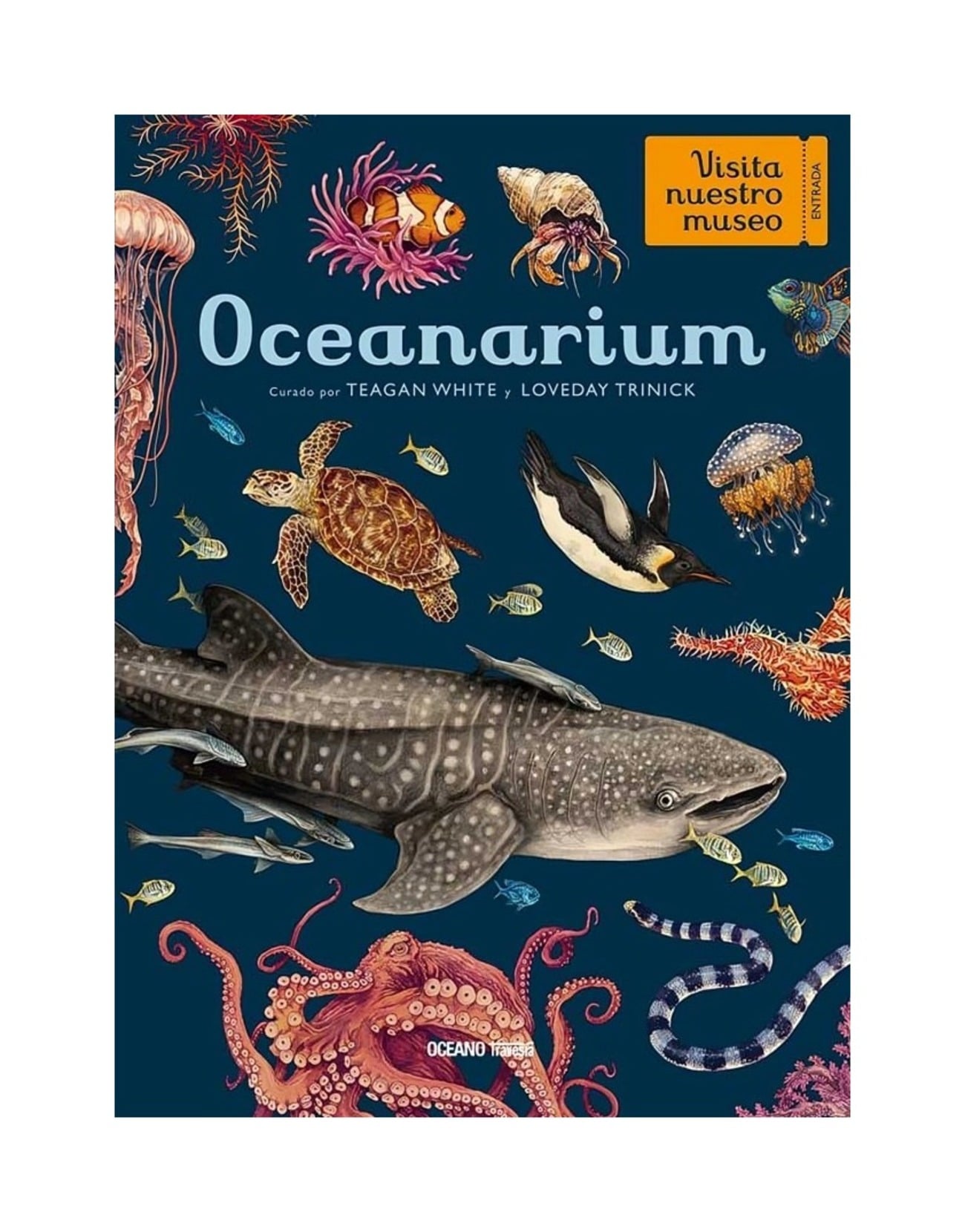 LIBRO OCEANARIUM / TEAGAN WHITE / OCEANO TRAVESIA - 1