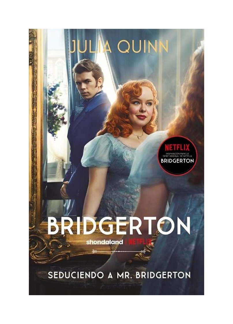 LIBRO SEDUCIENDO A MR. BRIDGERTON - BRIDGERTON 4 / JULIA QUINN / BOOKS4POCKET