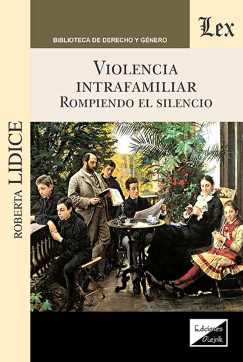 LIBRO V I O L E N C I A INTRAFAMILIAR. ROMPIENDO EL - ROBERTA LIDICE - 1