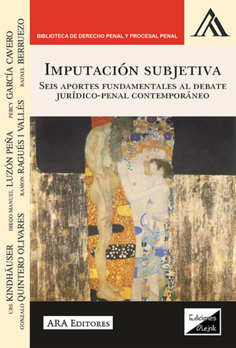 LIBRO IMPUTACION SUBJETIVA. SEIS APORTES / KINDHAUSER-LUZON PEÑA-GARCIA CAVERO - 1