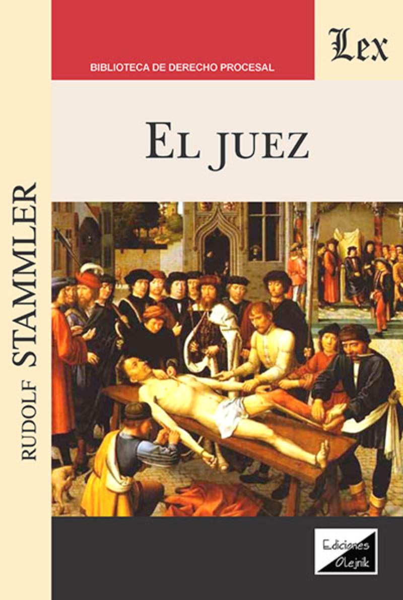 LIBRO JUEZ, EL / RUDOLF STAMMLER / OLEJNIK EDICIONES - 1