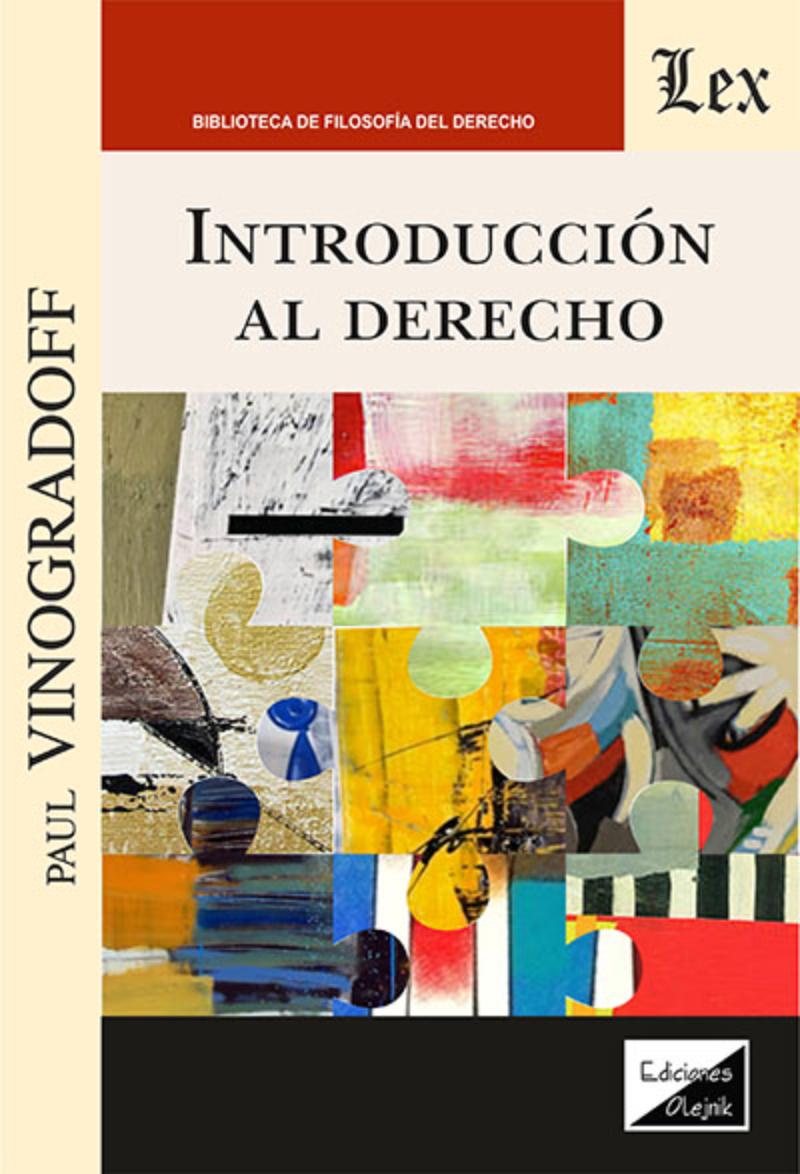 LIBRO INTRODUCCION AL DERECHO / PAUL VINOGRADOFF / OLEJNIK EDICIONES - 1