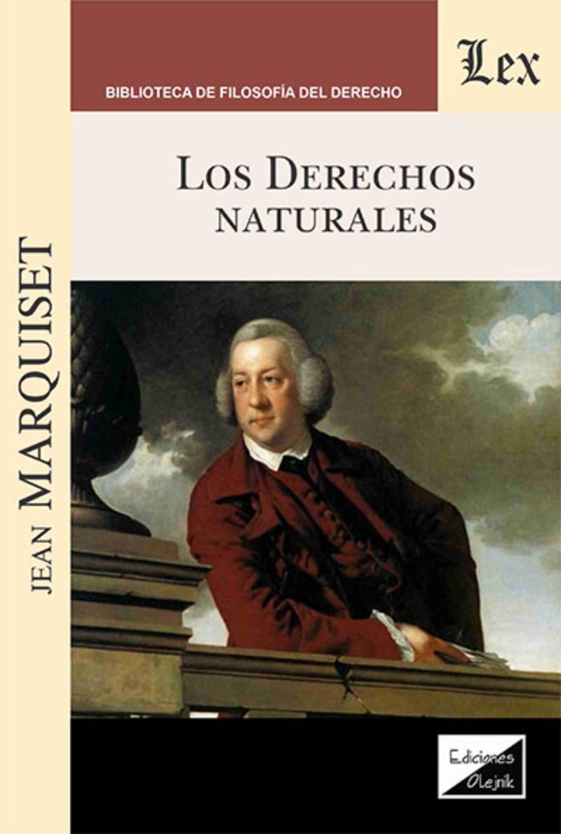LIBRO DERECHOS NATURALES, LOS / JEAN MARQUISET / OLEJNIK EDICIONES - 1