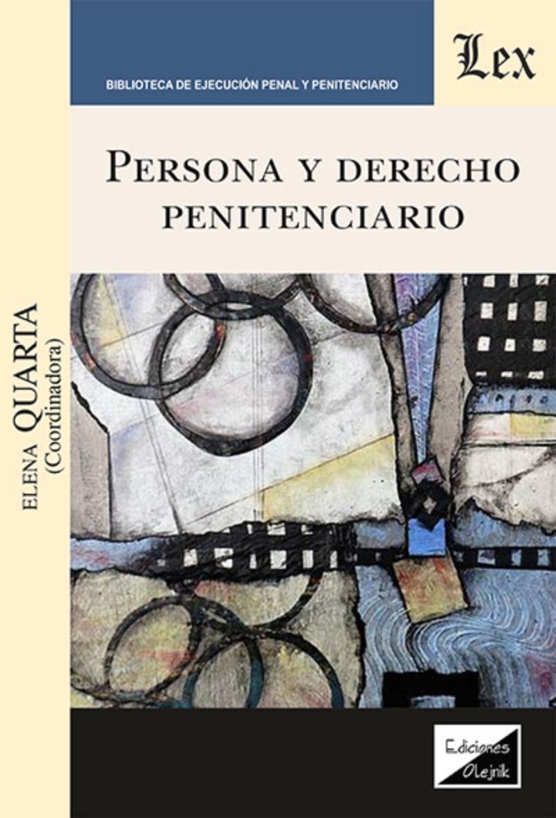 LIBRO PERSONA Y DERECHO PENITENCIARIO / ELENA QUARTA / OLEJNIK EDICIONES - 1