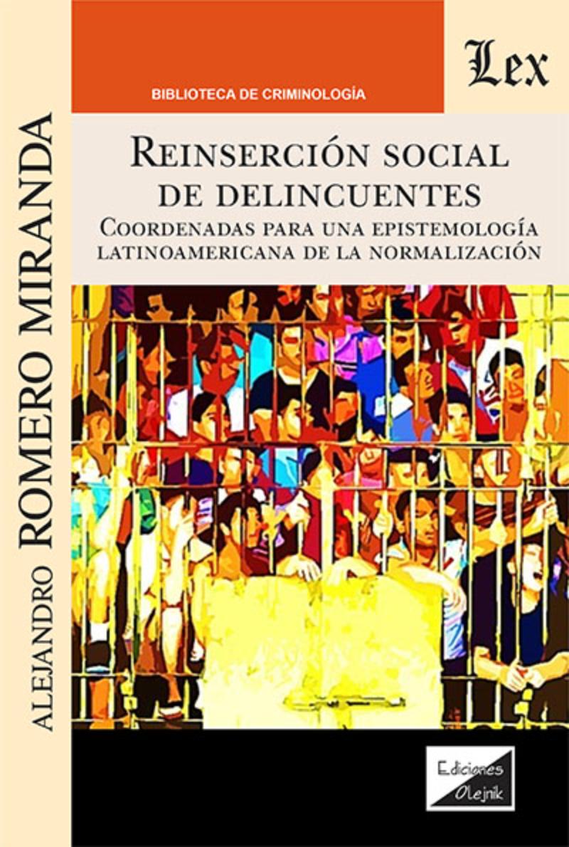 LIBRO REINSERCION SOCIAL DE DELINCUENTES. COORDENADAS PARA UNA EPISTEMOLOGIA LA - 1