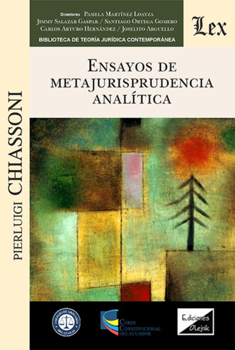 LIBRO ENSAYOS DE METAJURISPRUDENCIA ANALITICA / PIERLUIGI CHIASSONI / OLEJNIK E - 1