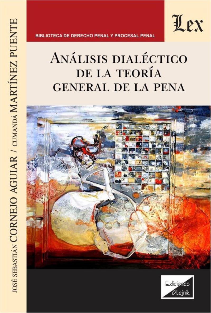 LIBRO ANALISIS DIALE CTICO DE LA TEORIA GENERAL DE LA / JOSE CORNEJO AGUIAR / OL - 1