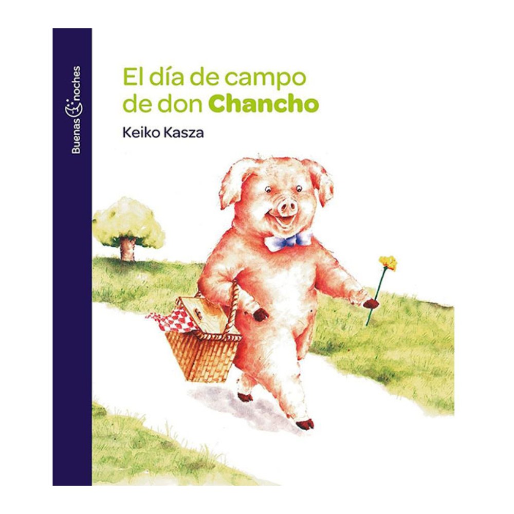 LIBRO EL DIA DE CAMPO DE DON CHANCHO / KEIKO KASZA / NORMA - 1