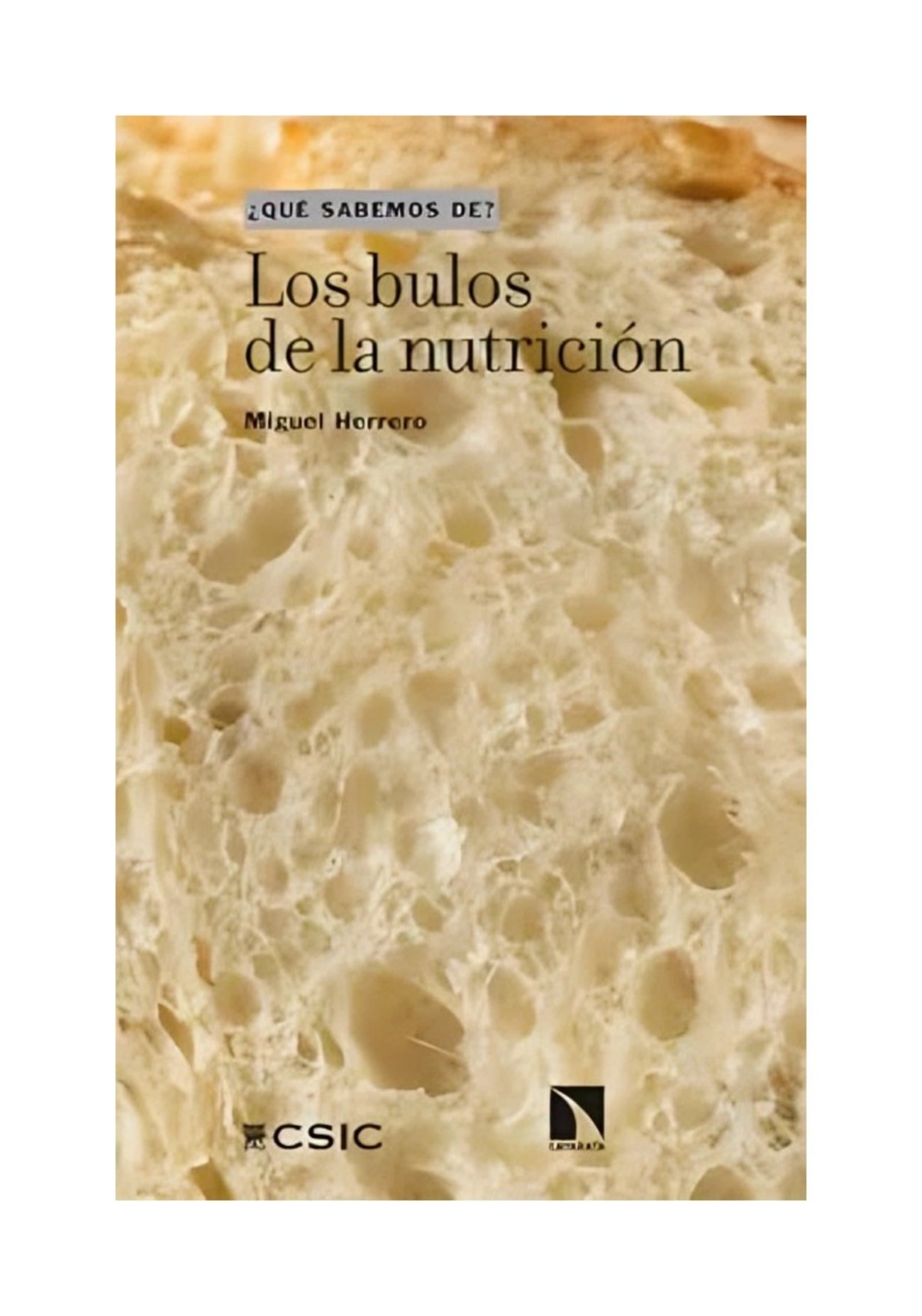 LIBRO LOS BULOS DE LA NUTRICION / MIGUEL HERRERO / CATARATA - 1