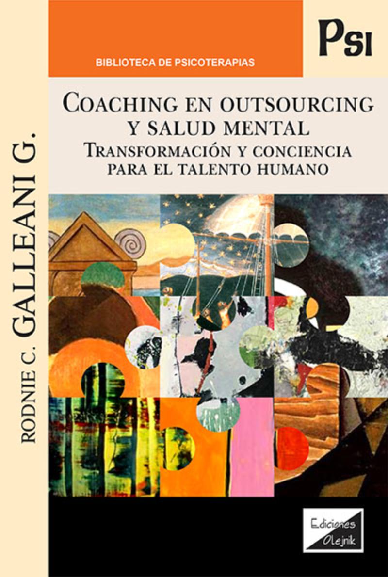 LIBRO COACHING EN OUTSOURCING Y SALUDA MENTAL / GALLEANI G. RODNIE C. / OLEJNIK - 1