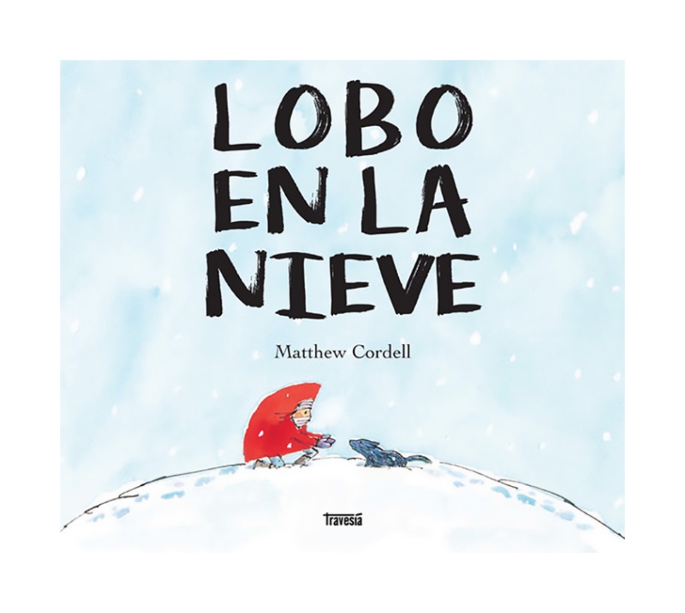 LIBRO LOBO EN LA NIEVE / MATTHEW CORDELL / OCEANO TRAVESIA - 1