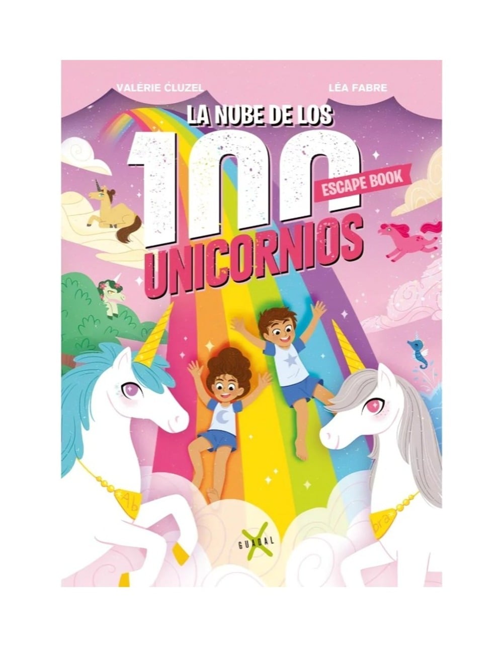 LIBRO LA NUBE DE LOS 100 UNICORNIOS / EDITORIAL GUADAL S.A. / EL GATO DE HOJALA - 1