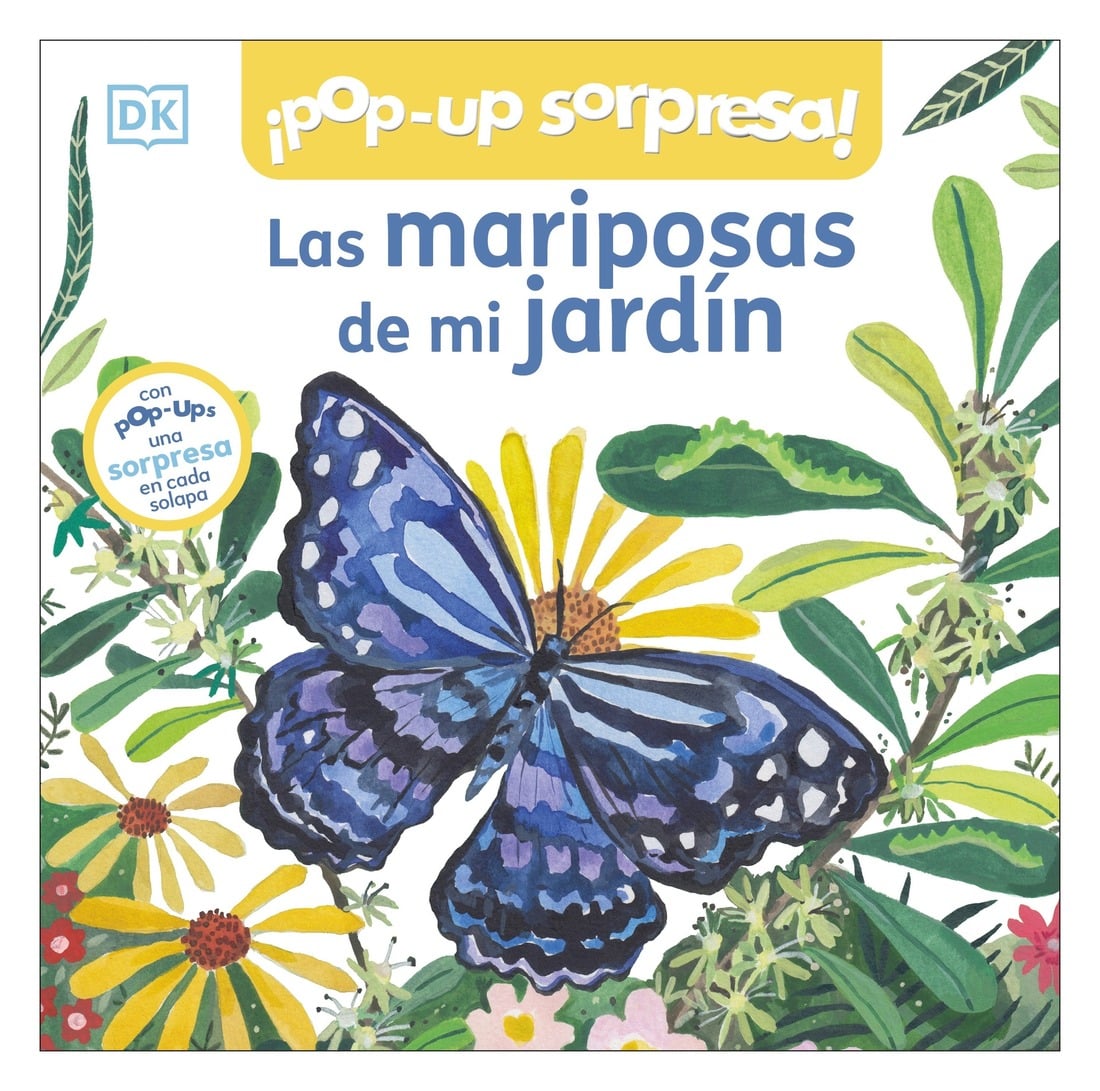 LIBRO LAS MARIPOSAS DE MI JARDIN / AUTORES DK / DK - 1
