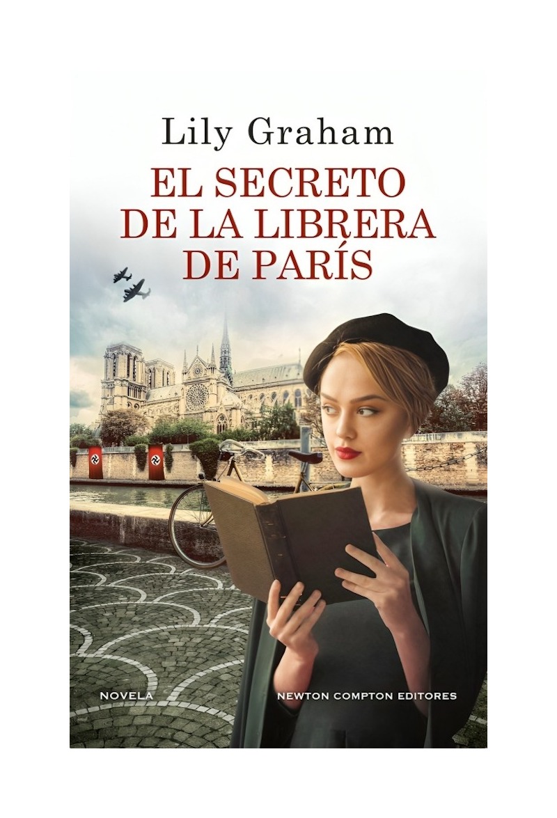 LIBRO EL SECRETO DE LA LIBRERA DE PARIS / LILY GRAHAM / NEWTON COMPTON EDITORES - 1