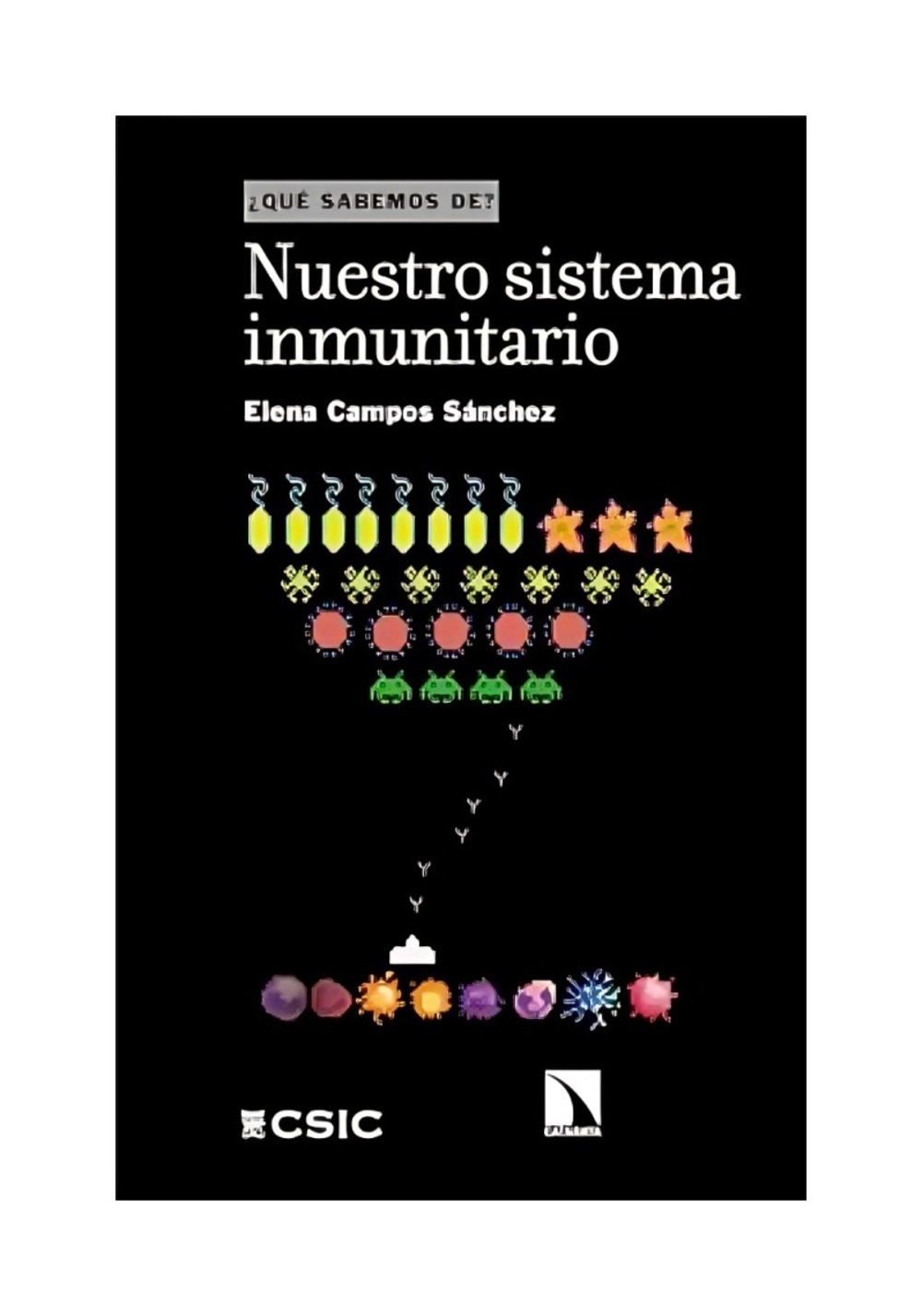 LIBRO NUESTRO SISTEMA INMUNITARIO / ELENA CAMPOS SANCHEZ / OCE ANO - 1