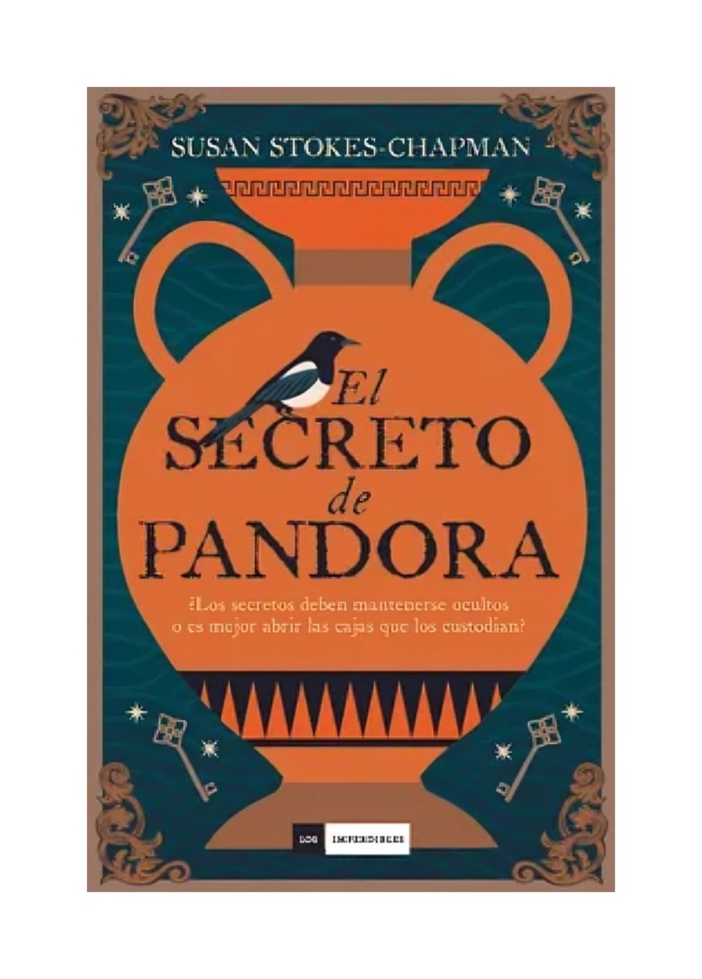 LIBRO EL SECRETO DE PANDORA / SUSAN STOKES-CHAPMAN / OCE ANO - 1