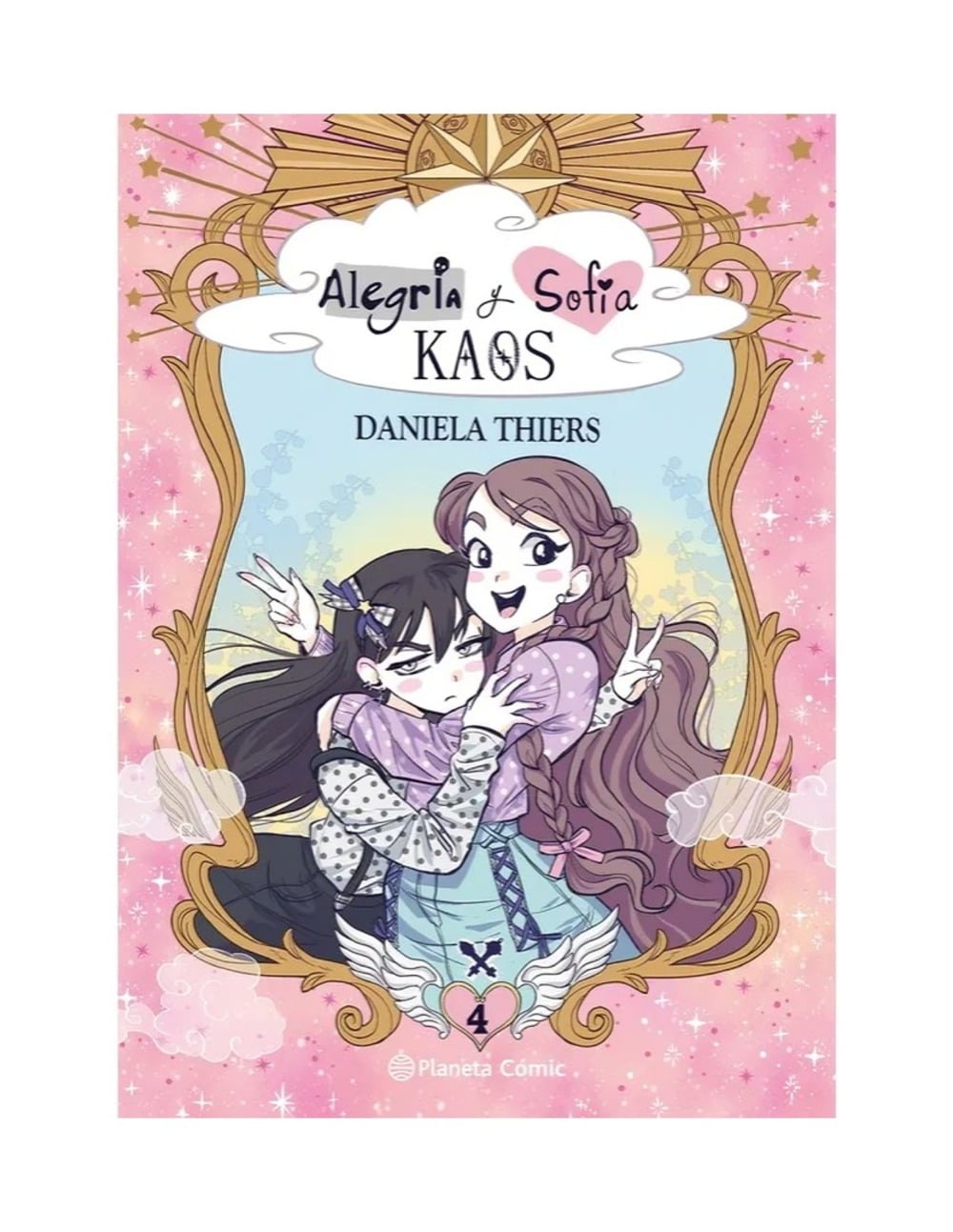 LIBRO ALEGRIA Y SOFIA: KAOS 4 / DANIELA THIERS / PLANETA COMIC - 1