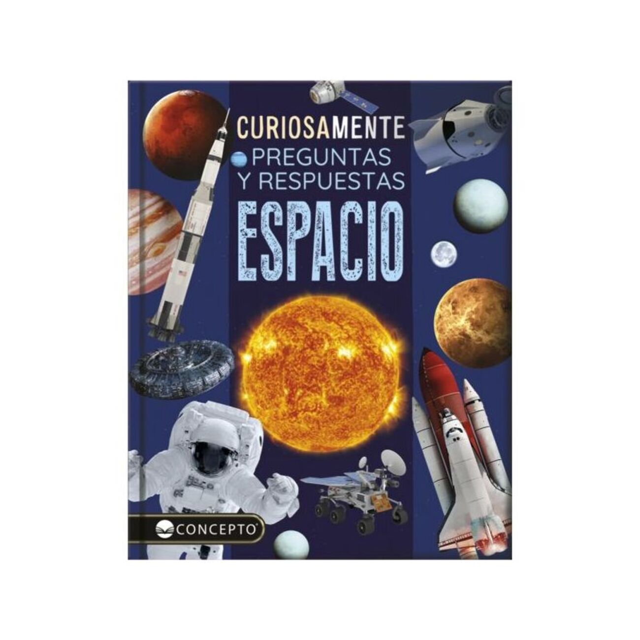 LIBRO CURIOSAMENTE -EL ESPACIO / EQUIPO EDITORIAL / LATINBOOKS - 1