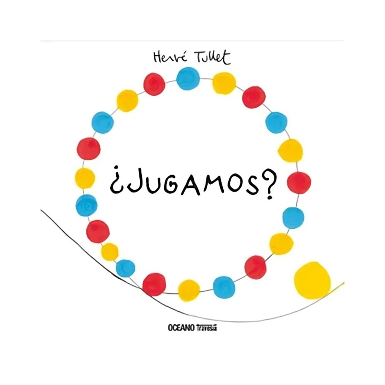 LIBRO ¿JUGAMOS? / HERVE TULLET / OCEANO TRAVESIA - 1
