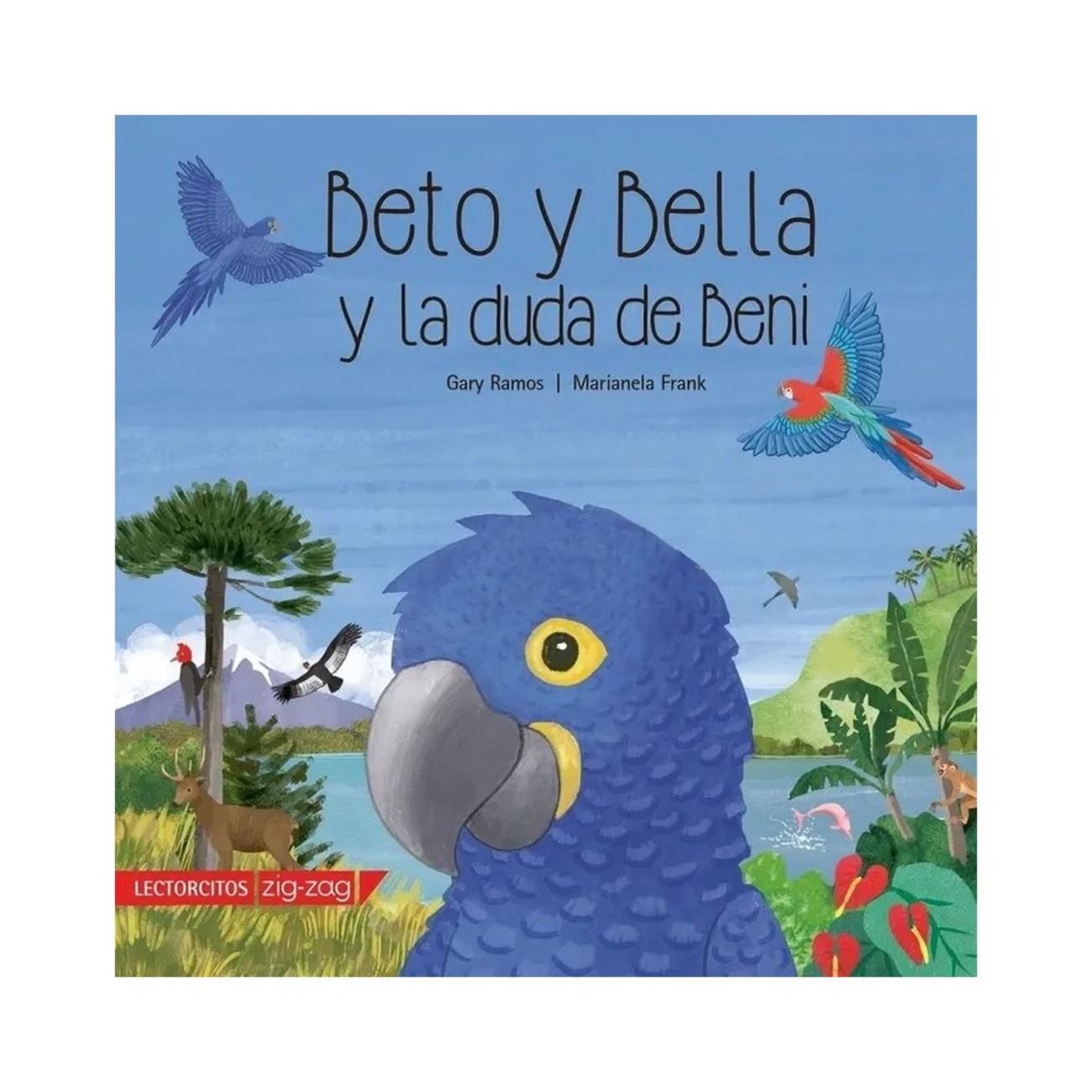 LIBRO BETO Y BELLA Y LA DUDA DE BENI / GARY RAMOS / ZIG-ZAG - 1