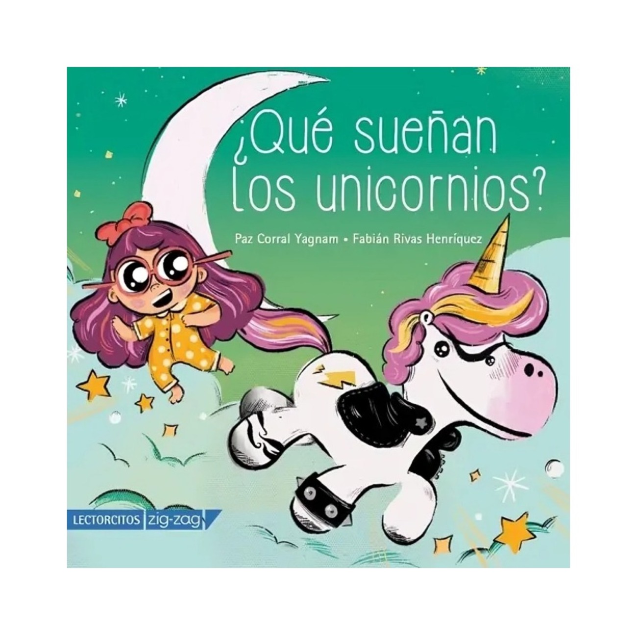 LIBRO ¿QUE  SUEÑAN LOS UNICORNIOS? / PAZ CORRAL / ZIG-ZAG - 1