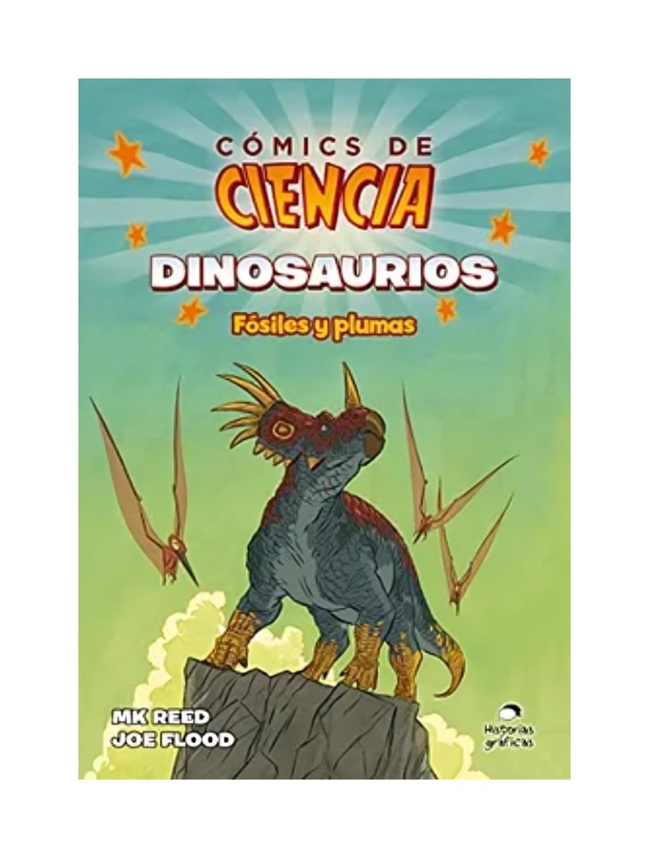 LIBRO DINOSAURIOS. COMICS DE CIENCIA / TODOS SABEMOS UN PAR DE COSAS SOBRE LOS - 1