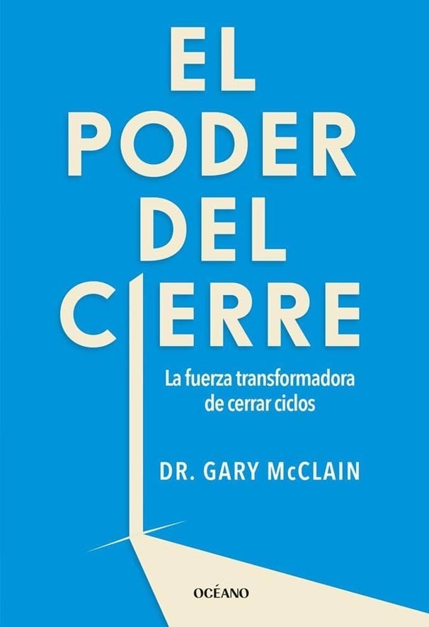 LIBRO EL PODER DEL CIERRE / ANTE LAS PE RDIDAS DEFINITIVAS Y EL DOLOR DE LO INCO - 1