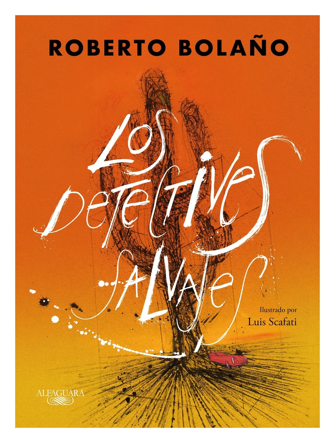 LIBRO LOS DETECTIVES SALVAJES - EDICION ILUSTRADA / RINA KENT ES LA ULTIMA AUTO - 1