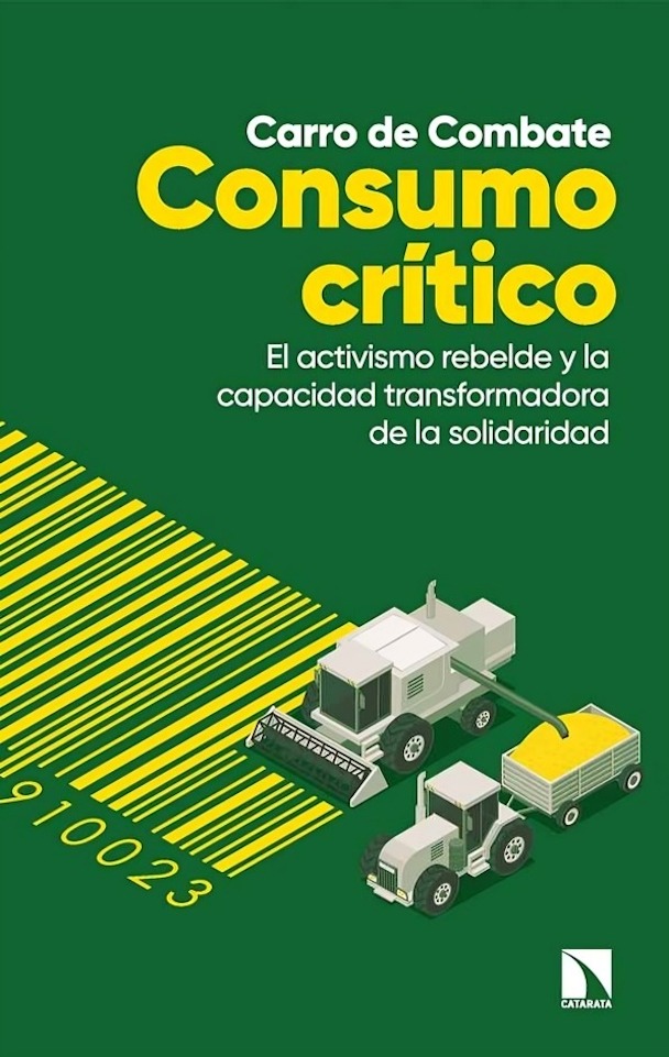 LIBRO CONSUMO CRITICO / UNA GUIA PARA ENTENDER EL IMPACTO DE NUESTRAS DECISIONE - 1