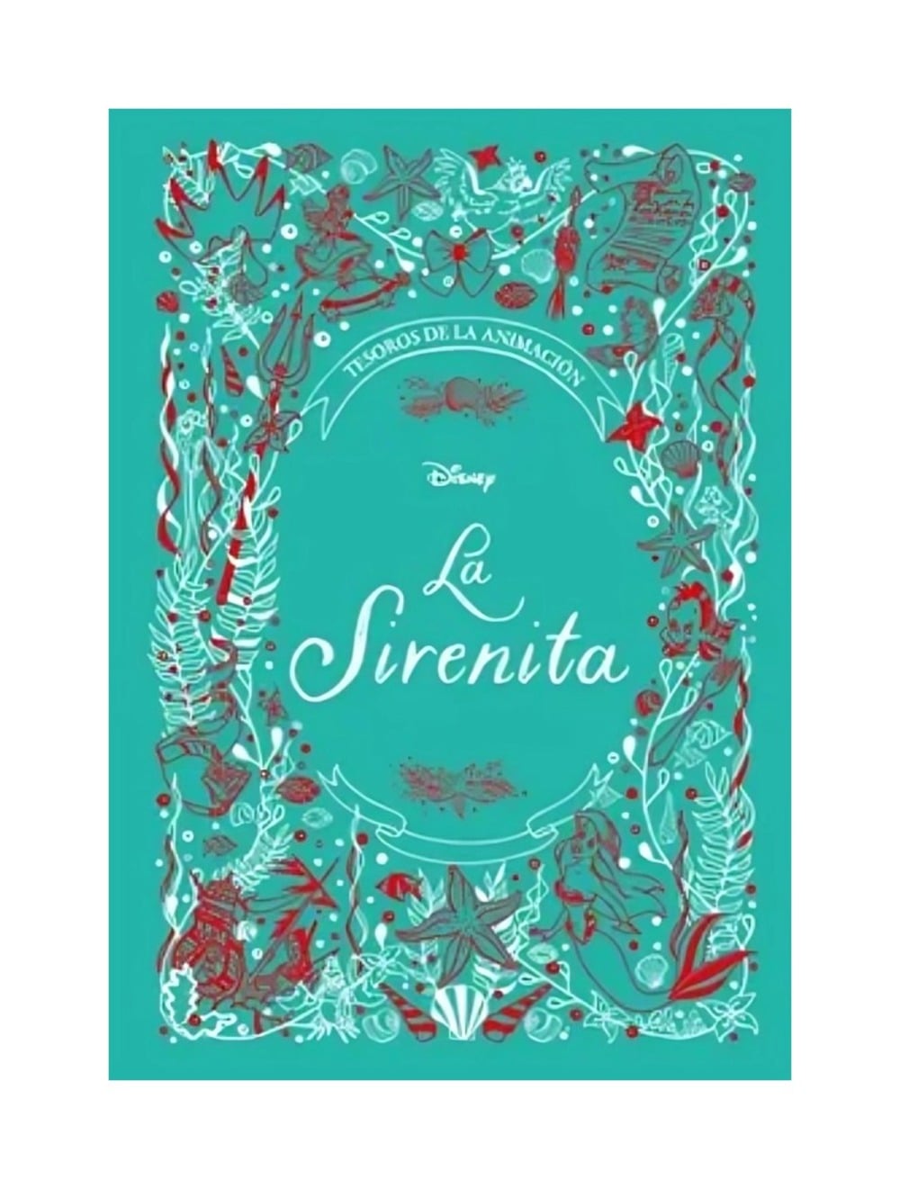 TESOROS DE LA ANIMACION: LA SIRENITA - DISNEY - 1