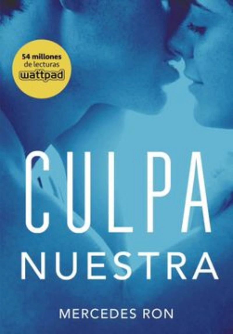 CULPA NUESTRA - CULPABLES 3 - M.RON - 1