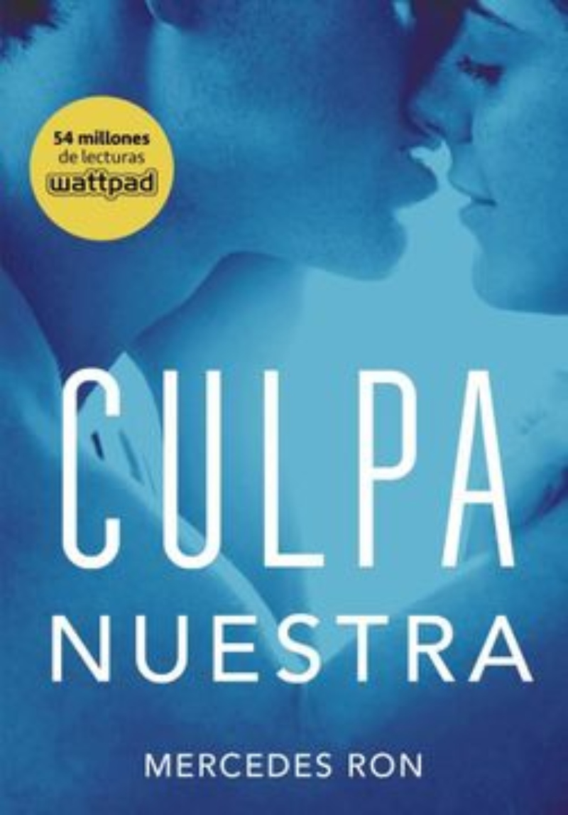 CULPA NUESTRA - CULPABLES 3 - M.RON - 1