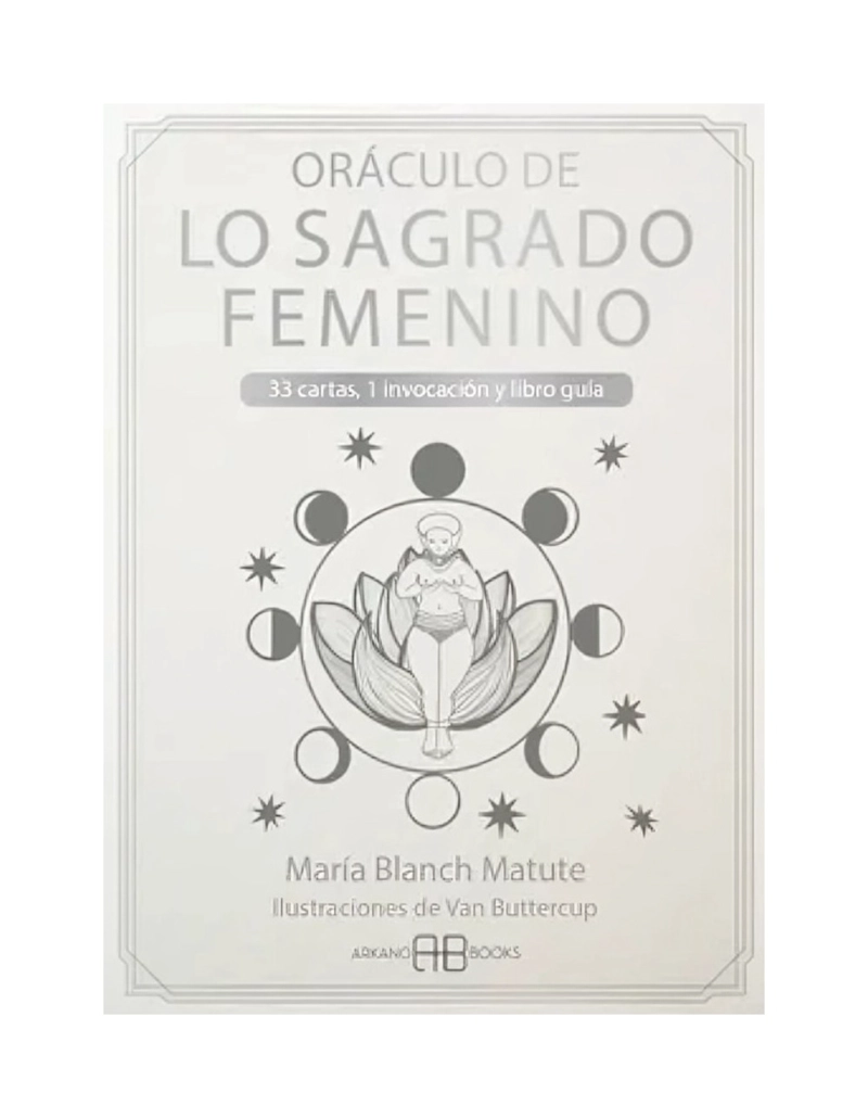 ORACULO DE LO SAGRADO FEMENINO - CARTAS - 1