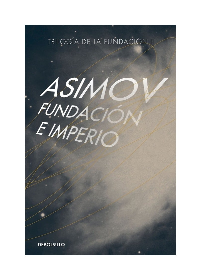 FUNDACION E IMPERIO - ISAAC ASIMOV