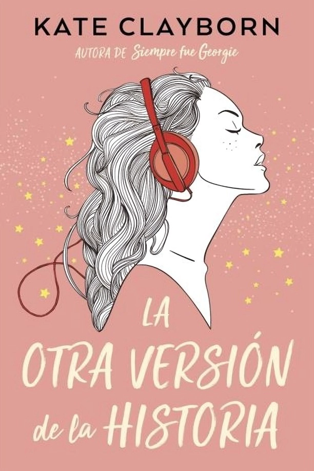 LA OTRA VERSION DE LA HISTORIA - KATE CLAYBORN - 1
