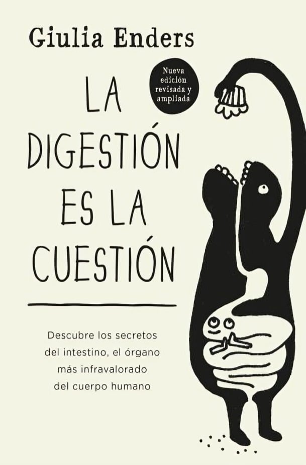 LA DIGESTION ES LA CUESTION - GIULIA ENDERS - 1