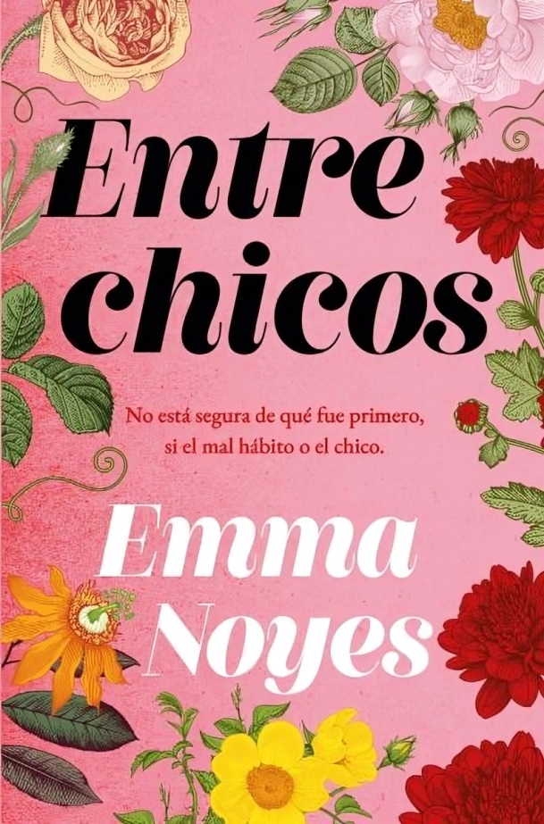 ENTRE CHICOS - EMMA NOYES - 1