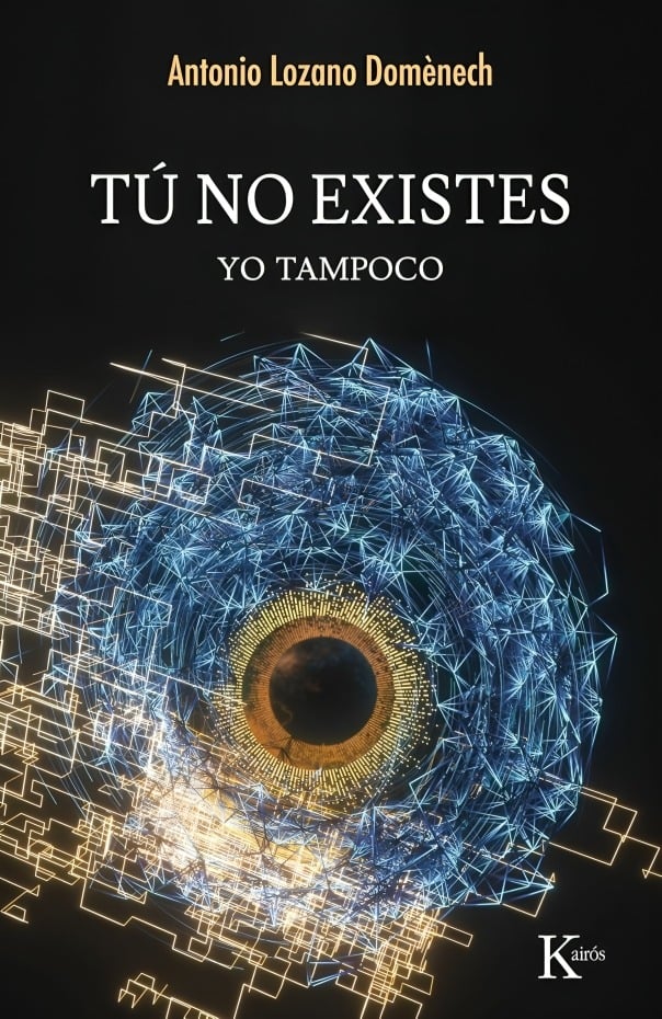 TU NO EXISTES - ANTONIO LOZANO DOMÈNECH - 1
