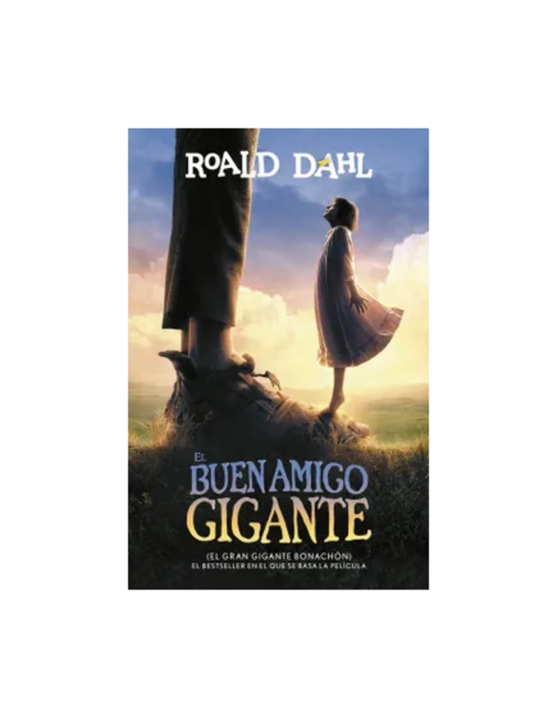 EL GRAN GIGANTE BONACHON (EL BUEN AMIGO GIGANTE) - ROALD DAHL - 1