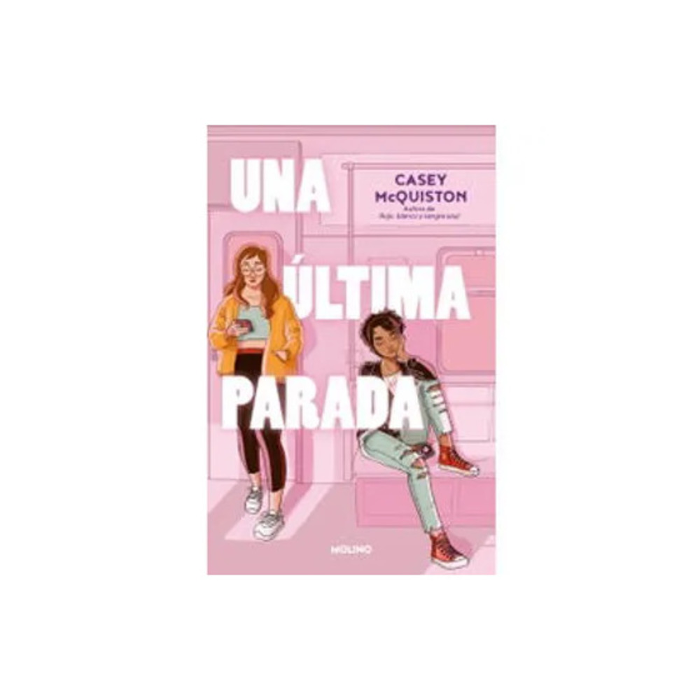 UNA ULTIMA PARADA - CASEY MCQUISTON - 1