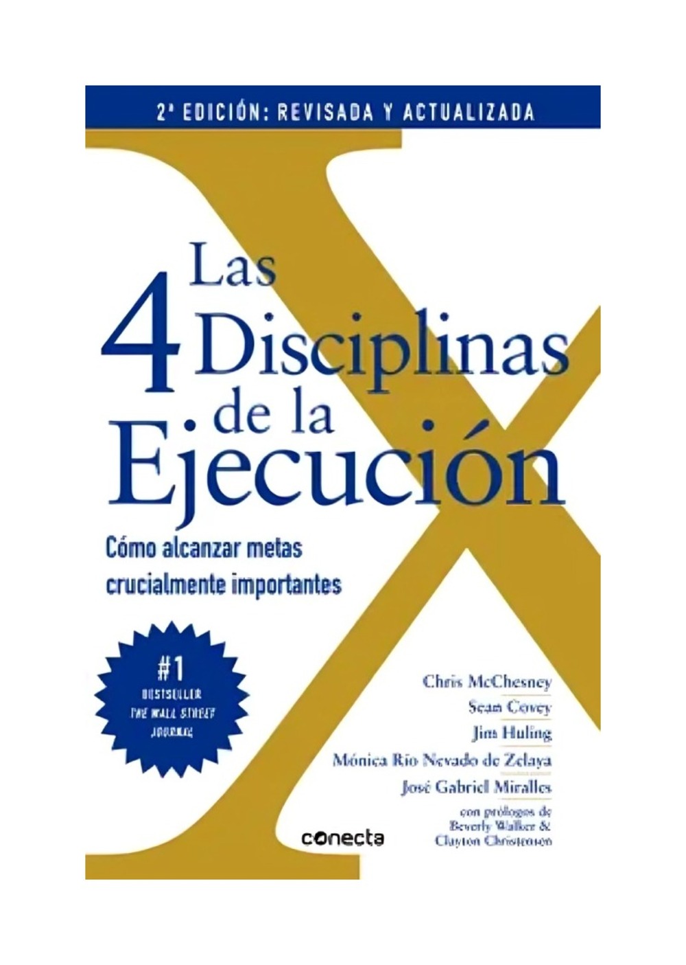 LAS 4 DISCIPLINAS DE LA EJECUCION - SEAN; MIRALLES COVEY - 1