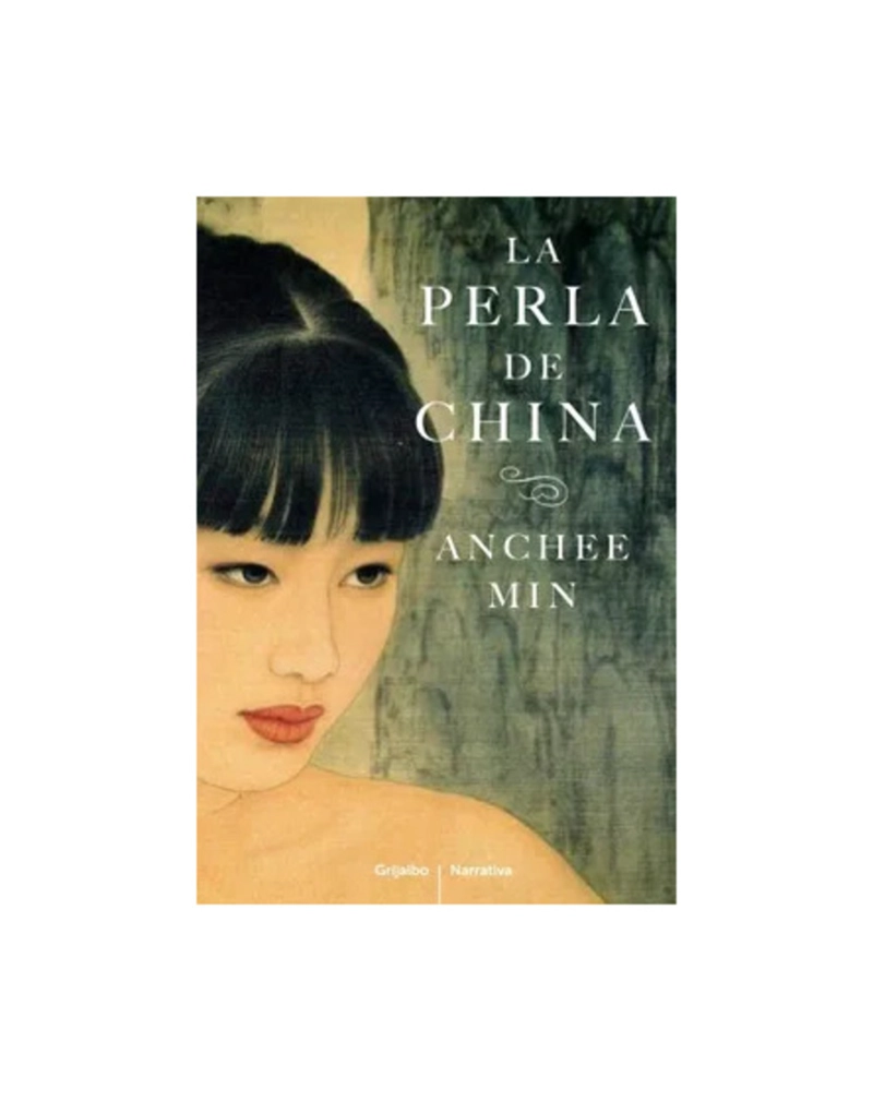 LA PERLA DE CHINA - ANCHEE MIN - 1
