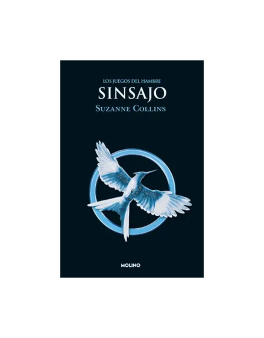 JUEGOS DEL HAMBRE 3 - SUZANNE COLLINS - 1