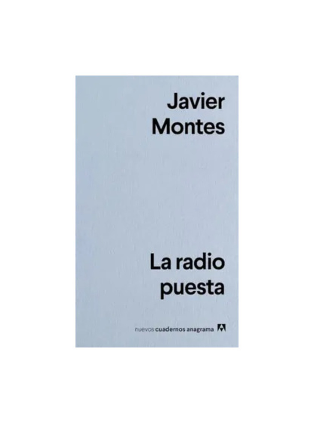 LA RADIO PUESTA - JAVIER MONTES - 1